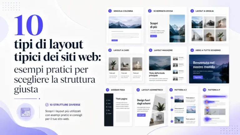 10 tipi di layout tipici dei siti web esempi pratici per scegliere la struttura giusta